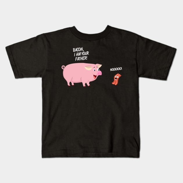 Bacon I Am Your father Kids T-Shirt by trimskol